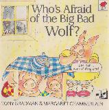Who's Afraid of the Big Bad Wolf? A-Lift-the-Flap book