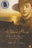 Soldier Boy: THE TRUE STORY OF JIM MARTIN THE YOUNGEST ANZAC
