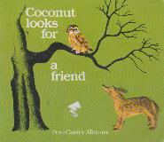 Coconut looks for a friend (Pere Castor Albums)