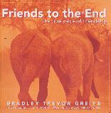 Friends to the End: the true value of friendship