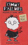 TiMMY FAILURE: MISTAKES WERE MADE