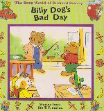 Billy Dog's Bad Day (The Busy World of Richard Scarry)