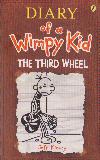 DIARY of a Wimpy Kid THE THIRD WHEEL