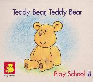 Teddy Bear, Teddy Bear