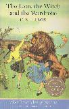The Lion, the Witch and the Wardrobe: The Chronicles of Narnia