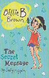 The Secret Message (Billie B Brown)