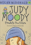 JUDY MOODY Predicts the Future