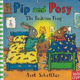 Pip and Posy: The Bedtime Frog