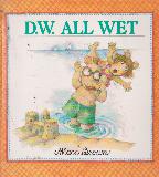 D.W. All Wet