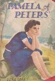 PAMELA of PETERS\', A STORY FOR GIRLS