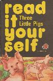 Three Little Pigs (read it yourself)