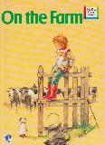 On the Farm (My First Colour Library)