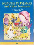 BANANAS IN PYJAMAS and Other Nonsense