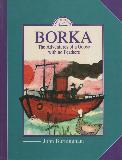 BORKA The Adventures of a Goose with no Feathers