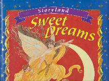 Sweet Dreams (Storyland) Six Comforting Tales for Cosy Bedtime Reading
