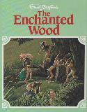 Enid Blyton\'s The Enchanted Wood