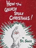 How the Grinch Stole Christmas