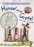 Hansel and Gretel and other stories (Five-minute stories)