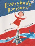 Everybody Bonjours!