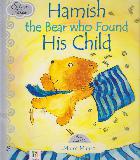 Hamish the Bear who Found His Child (Silver Tales)