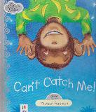 Can't Catch Me! (Silver Tales)