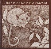 THE STORY OF PIPPA POSSUM