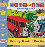 Look and say Reading Book: Really Useful Bertie (Thomas & FRIENDS)