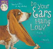 Do your Ears Hang Low? (BONUS CD by The Topp Twins)
