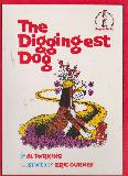 The Digging-est Dog (Beginner Books)