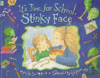 It's Time for School, Stinky Face