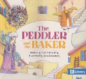 The PEDDLER and the BAKER (PJ Library)
