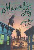 Maximillian Fly