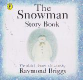 The Snowman Story Book