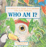 WHO AM I? (I am colourful and bright, lively and loud. I live in the rainforest.)