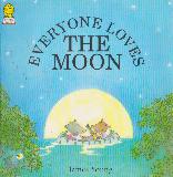 EVERYONE LOVES THE MOON