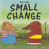 SMALL CHANGE