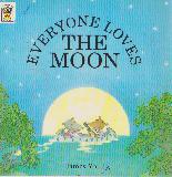 EVERYONE LOVES THE MOON