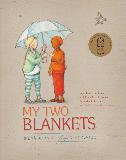MY TWO BLANKETS