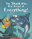 The Shark Who Was Afraid of Everything!
