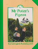 Mr Potter's Pigeon