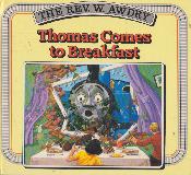 Thomas Comes to Breakfast