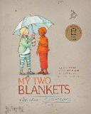 MY TWO BLANKETS