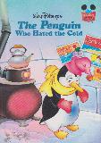 Walt Disney\'s The Penguin Who Hated the Cold