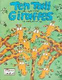 Ten Tall Giraffes