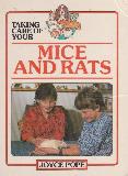 TAKING CARE OF YOUR MICE AND RATS