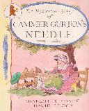 The Ridiculous Story of GAMMER GURTON'S NEEDLE