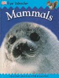 Eye Wonder Mammals