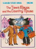 The Town Mouse and the Country Mouse (A STARLIGHT STORY BOOK)