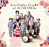 Kasey Chambers, Poppa Bill and The Little Hillbillies