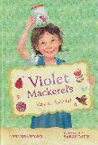 Violet Mackerel's Natural Habitat